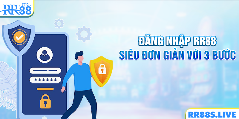 Đăng nhập RR88 siêu đơn giản với 3 bước